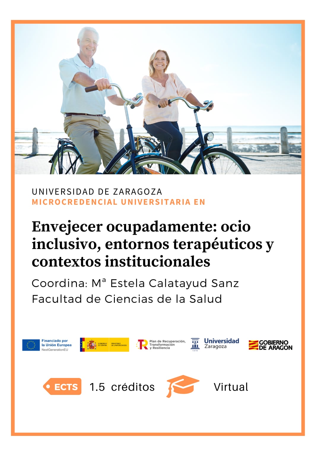 1491 Envejecer ocupadamente: ocio inclusivo, entornos terapéuticos y contextos institucionales