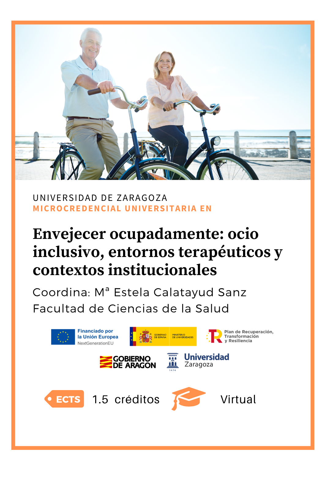 1491 Envejecer ocupadamente: ocio inclusivo, entornos terapéuticos