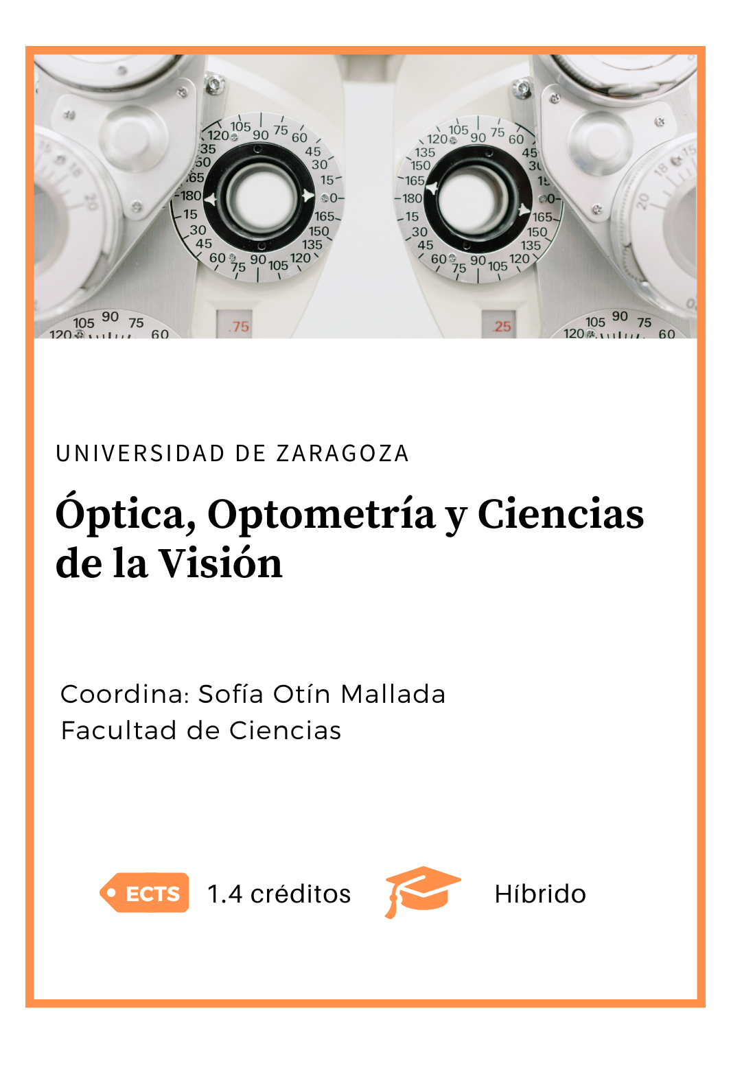 Óptica, Optometría y Ciencias de la Visión